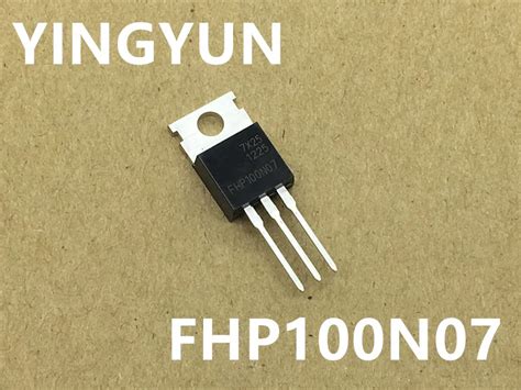 10pcs/lot Fhp100n07 100n07 To-220 100a 70v Power Mosfet Transistor New ...