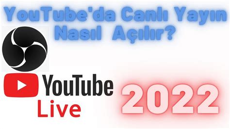 Canli Yayin Nasil Yapilir Youtube Canli Yayin Yapma Youtube