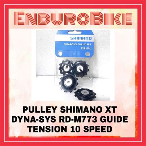 Jual Pulley Shimano Xt Dyna Sys Rd M773 Guide Tension 10 Speed Pully M 773 Endurobike Shopee