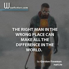 Gordon Freeman Quotes. QuotesGram