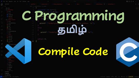 C Basics And Compile In Linux C Programming In Tamil Youtube