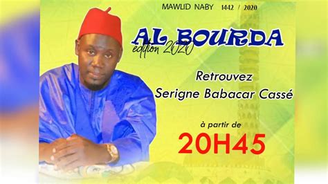 GAMOU 2020 2 IEME BOURDE OUSTAZ HABIB KEBE SERIGNE BABACAR KASSÉ