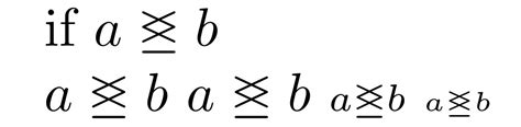 amsmath - Typing Specific Inequality Symbol - TeX - LaTeX Stack Exchange