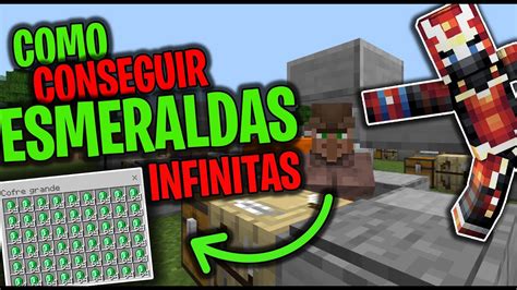 Como Tener Esmeraldas Infinitas Con Aldeanos Sin Esperar Minecraft