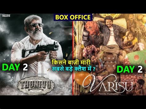 Thunivu Vs Varisu Box Office Collection Day Varisu Thunivu Day