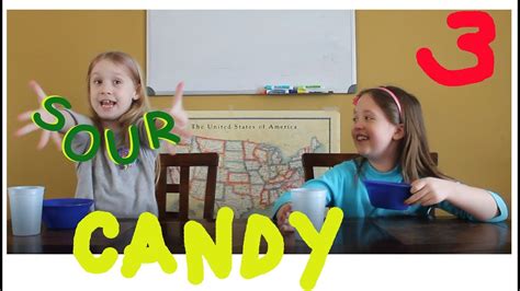 Sour Candy Challenge Take 3 - YouTube