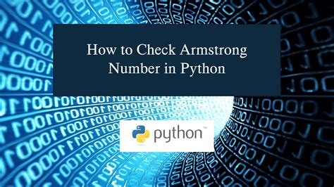 How To Check Armstrong Number In Python Sourcecodester