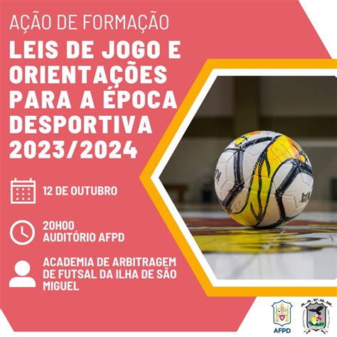 Leis De Jogo E Orienta Es Para A Poca Desportiva