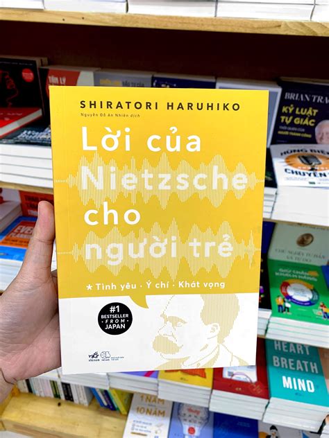 Sách Lời Của Nietzsche Cho Người Trẻ Tập 1 Tình Yêu Ý Chí Khát