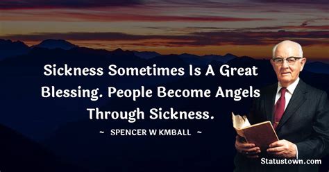 30+ Best Spencer W. Kimball Quotes