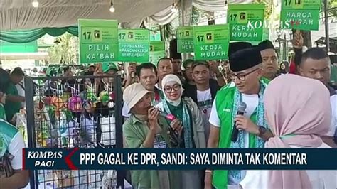 PPP Gagal Ke DPR Sandi Saya Diminta Tak Komentar Video Dailymotion