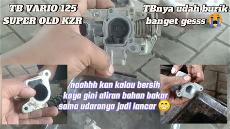 Cara Gampang Bersihin Throttle Body VARIO 125 TB VARIO SUPER OLD KZR