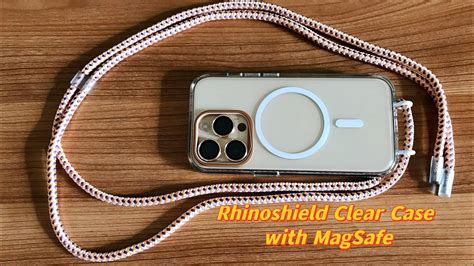 Rhinoshield Clear Case With Magsafe Lense Protector Lanyard Review