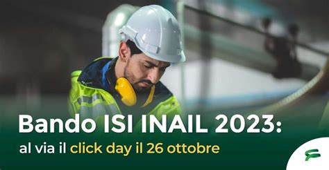 Bando Isi Inail Al Via Il Click Day Il Ottobre