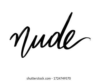 Nude Vector Hand Drawn Lettering Isolated เวกเตอรสตอก ปลอดคา