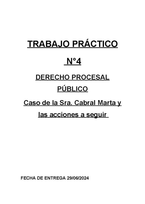 Tp Derecho Procesal Publico Aprobado Trabajo Pr Ctico N Derecho