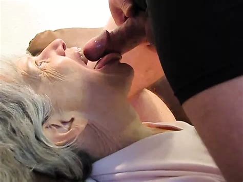 Grey Haired Granny Blowjob And Cum In Her Mouth Amateur Porn Xhamster