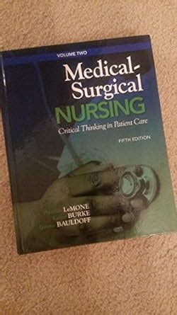 Medical Surgical Nursing Critical Thinking In Client Care