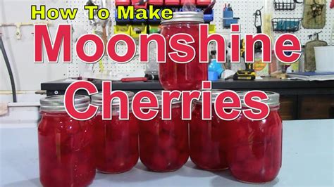 Moonshine Cherries Youtube