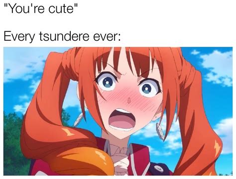 10 Hilarious Tsundere Memes That Are Too Adorable