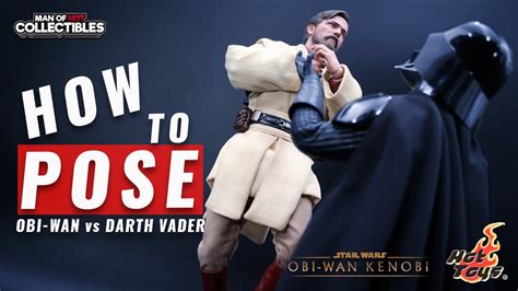 How To Pose Hot Toys Obi Wan Kenobi Vs Darth Vader Obi Wans Destiny Youtube