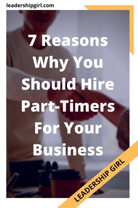 7 Reasons Why You Should Hire Part Timers For Your Business