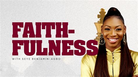 Faithfulness Part 1 Seye Benjamin Agbo Youtube