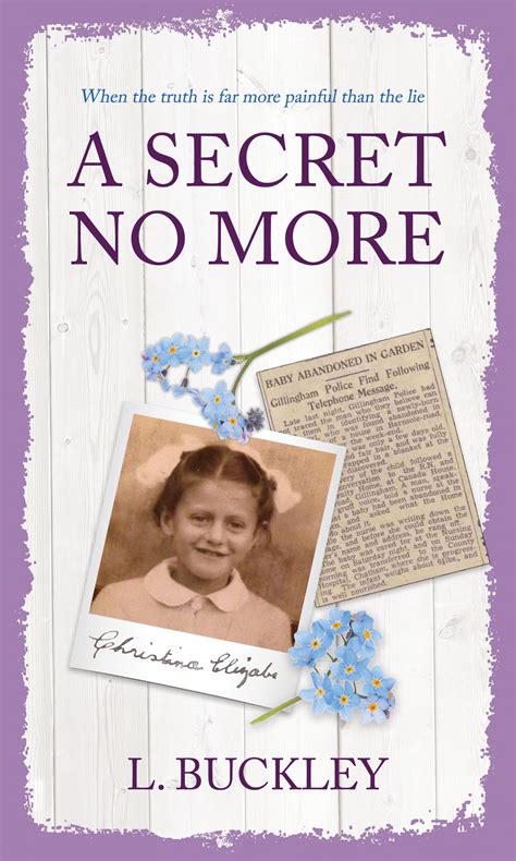 A SECRET NO MORE by L. Buckley | Goodreads