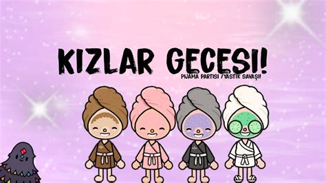 🧸~toca Life World Türkçe~🌟kızlar Gecesi Tocaboca Tocalifeworld