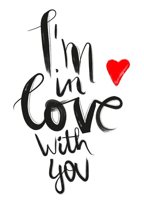 I Am In Love With You Quotes For Your Commemoration Or Extraordinary