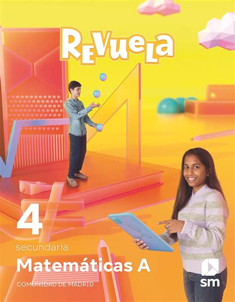 Matemáticas A 4 Secundaria Revuela Comunidad de Madrid Alcaide