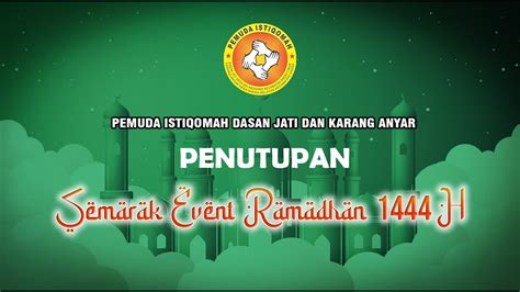 Live Penutupan Semarak Event Ramadhan H Youtube