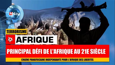 Le Principal défi de l Afrique au 21e siècle la lutte contre les