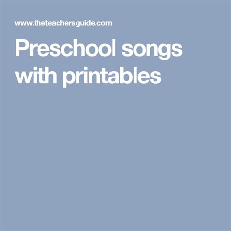 Preschool songs with printables