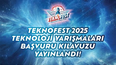 Teknofest Teknoloji Yar Malar Ba Vuru K Lavuzu Yay Nland