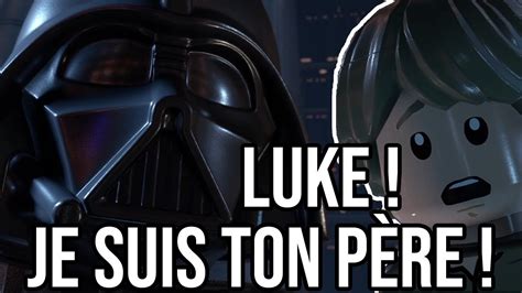 Luke Je Suis Ton Pere Lego Star Wars La Saga Skywalker Youtube