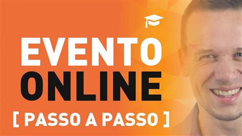 Como Organizar Um Evento Online Incr Vel Passo A Passo Youtube