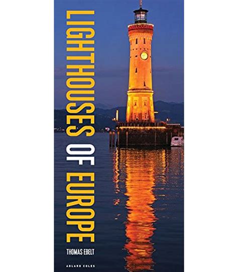 Lighthouses of Europe Soft Cover – Lighthouse Digest