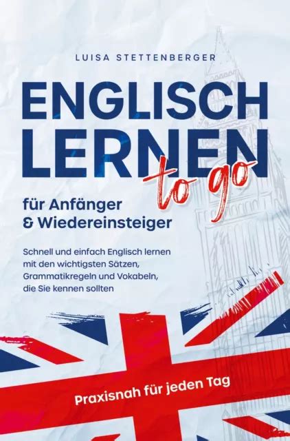 ENGLISCH LERNEN TO Go für Anfänger Wiedereinsteiger Luisa