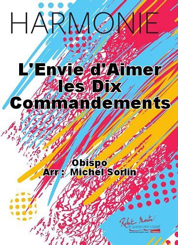 Partition L Envie D Aimer Les Dix Commandements De Obispo Michel