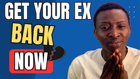 The Main Secret To Getting Your Ex Back Fast Youtube