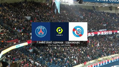 PSG Vs Strasbourg Full Match Replay Ligue 1 2022 2023