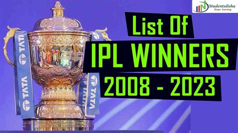 Ipl Winners List From 2008 To 2023 Youtube