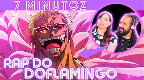 UM REI REAGINDO AO RAP DO DOFLAMINGO 7 MINUTOZ REACT ANÁLISE