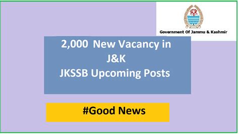 2000 New Upcoming Vacancy IN J K Refer To JKSSB 2024 JKUpdate In