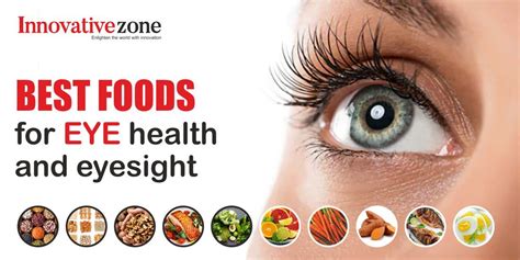 Best Foods For Eye Health And Eyesight Innovative Zone Magazine