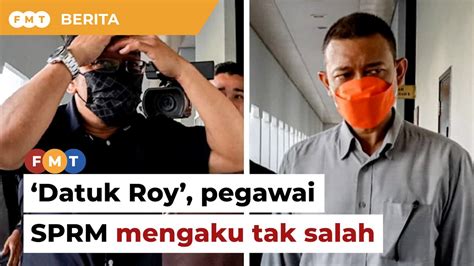 ‘datuk Roy’ Pegawai Sprm Mengaku Tak Salah Kes Berkait Jana Wibawa Video Dailymotion