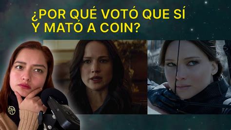 La Raz N Por La Que Katniss Mata A Coin Y Vota Que S A Los Juegos Del