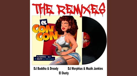 El Con Con Dj Morphius Muzik Junkies Carnaval Remix YouTube