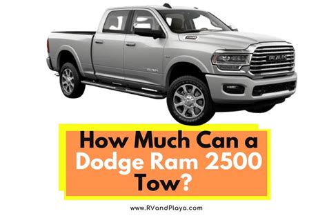 2021 Dodge Ram 2500 Tow Capacity Karima Rinkel